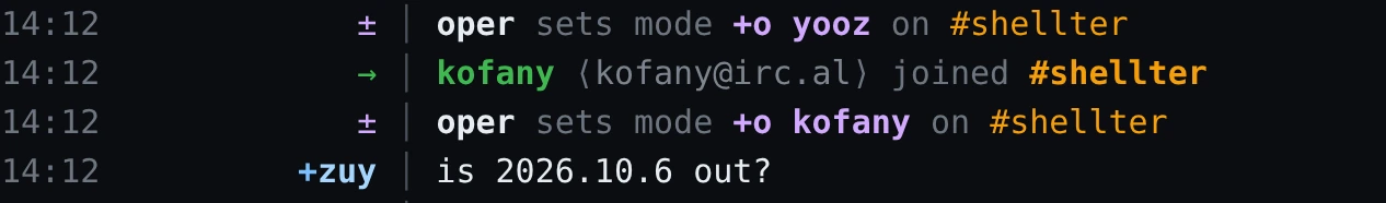 The same lines in the shellter theme: oper sets mode +o yooz, kofany joins, oper sets mode +o kofany, zuy asks whether 2026.10.6 is out.